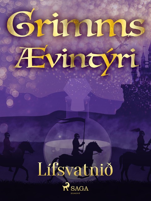 Lífsvatnið - Grimmsbræður