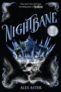 Cover-Bild zum Titel 'Nightbane' von 'Alex Aster'