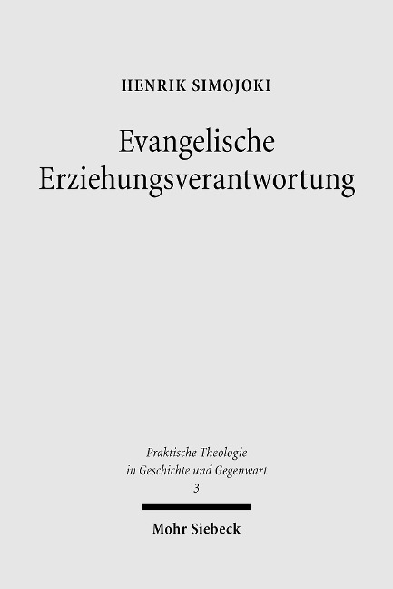 Evangelische Erziehungsverantwortung - Henrik Simojoki
