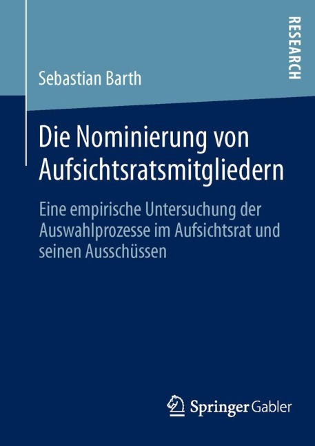 Die Nominierung von Aufsichtsratsmitgliedern - Sebastian Barth