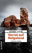 Cover-Bild zum Titel 'Verrat auf Helgoland' von 'Susanne Ziegert'