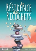Cover-Bild zum Titel 'La résidence des ricochets' von 'Sudarènes Collection'
