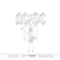 Flick Of The Switch - Ac/Dc