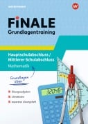 FiNALE Grundlagentraining - Hauptschulabschluss, Mittlerer Schulabschluss. Grundlagentraining Mathematik - Pierre Dehen, Melanie Schäfer