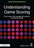 Cover-Bild zum Titel 'Understanding Game Scoring' von 'Mack Enns'