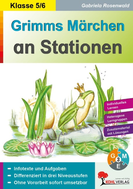 Grimms Märchen an Stationen / Klasse 5-6 - Gabriela Rosenwald