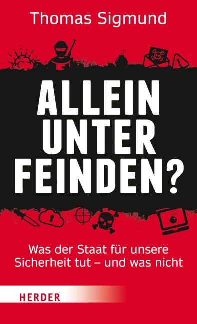 Allein unter Feinden? - Thomas Sigmund