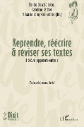 Cover-Bild zum Titel 'Reprendre, réécrire & réviser ses textes' von 'Deschellette, Leroy-Collombel, Lachet'