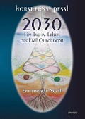 2030 - Ein Tag im Leben des Enif Quadrocor - Horst Ernst Pessl