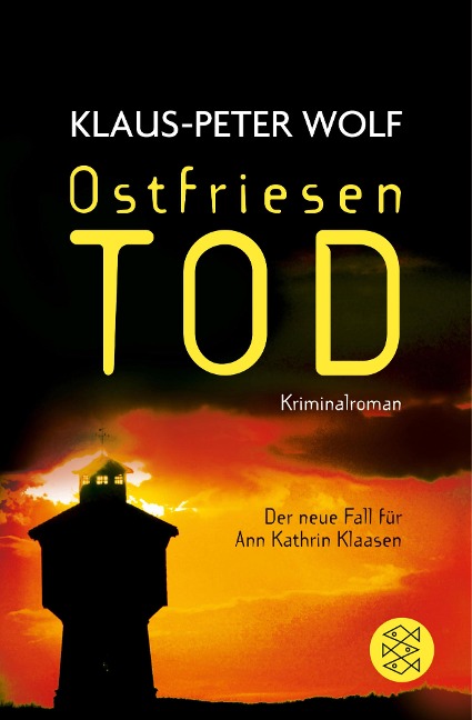 Ostfriesentod - Klaus-Peter Wolf