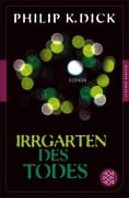 Cover-Bild zum Titel 'Irrgarten des Todes' von 'Philip K. Dick'