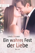 Cover-Bild zum Titel 'Ein wahres Fest der Liebe' von 'Linda Warren'