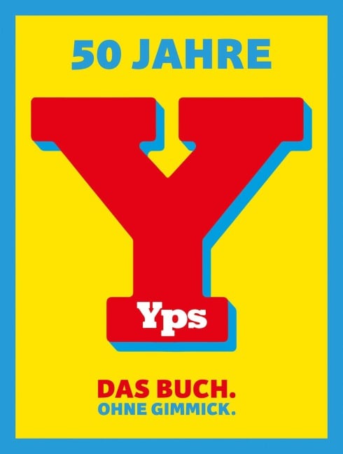 50 Jahre YPS - Derib