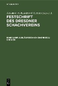 Cover-Bild zum Titel 'Der Jubiläumsschachkongreß zu Dresden' von ''