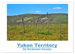 Cover-Bild zum Titel 'Yukon Territory - Der Nordwesten Kanadas (Wandkalender 2026 DIN A2 quer), CALVENDO Monatskalender' von 'Frank Selzam'