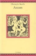 Cover-Bild zum Titel 'Annam' von 'Christophe Bataille'