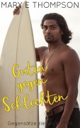 Cover-Bild zum Titel 'Guten gegen Schlechten' von 'Mary E Thompson'
