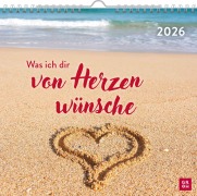 Cover-Bild zum Titel 'Wandkalender 2026: Was ich dir von Herzen wünsche' von ''