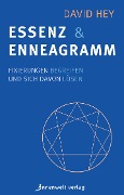 Cover-Bild zum Titel 'Essenz und Enneagramm' von 'David Hey'