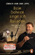 Cover-Bild zum Titel 'Beim Dehnen singe ich Balladen' von 'Jürgen von der Lippe'