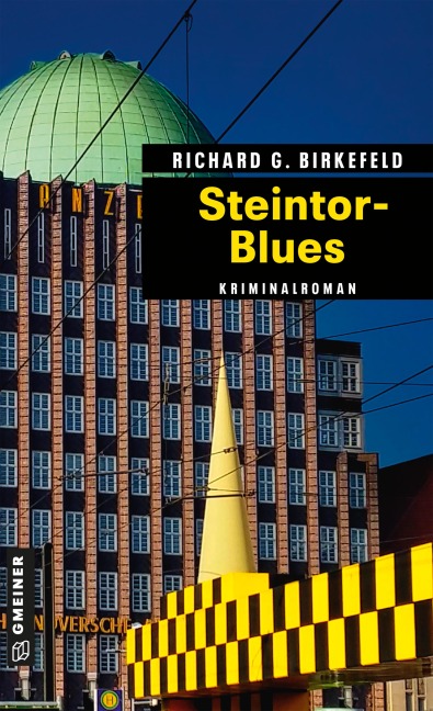 Steintor-Blues - Richard G. Birkefeld