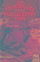 Adventures of Huckleberry Finn - Mark Twain