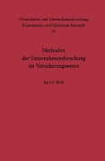 Cover-Bild zum Titel 'Methoden der Unternehmensforschung im Versicherungswesen' von 'K. H. Wolff'