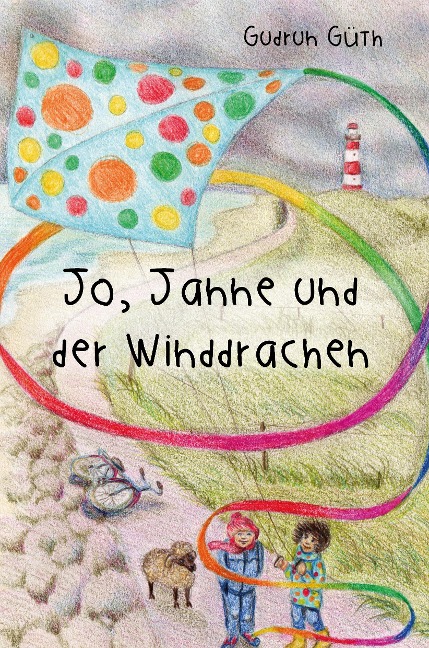 Jo, Janne und der Winddrachen - Gudrun Güth