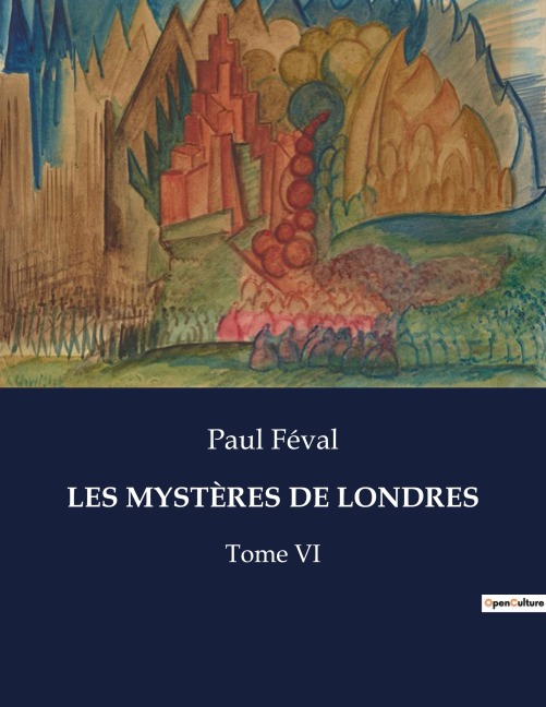 LES MYSTÈRES DE LONDRES - Paul Féval