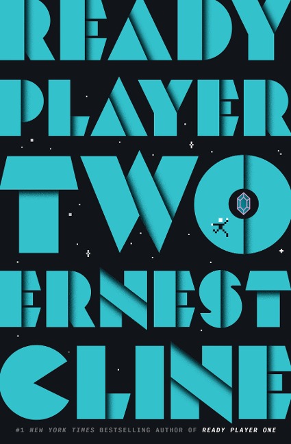 Ready Player Two - Ernest Cline