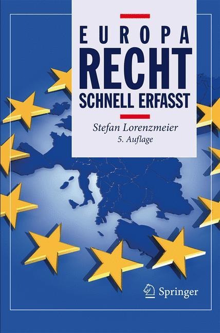 Europarecht - Schnell erfasst - Stefan Lorenzmeier