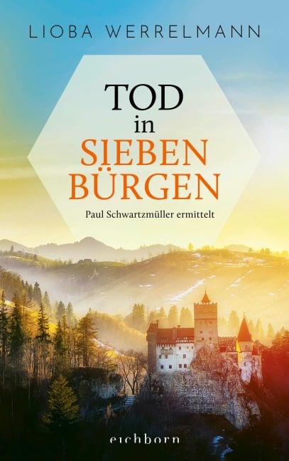 Tod in Siebenbürgen - Lioba Werrelmann