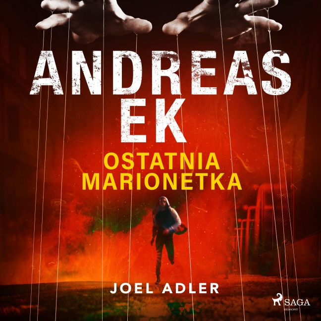 Ostatnia marionetka - Andreas Ek