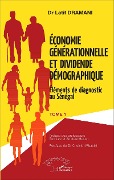 Cover-Bild zum Titel 'Économie générationnelle et dividende démographique' von 'Latif Dramani'