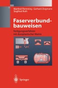 Cover-Bild zum Titel 'Faserverbundbauweisen' von 'Manfred Flemming, Gerhard Ziegmann, Siegfried Roth'