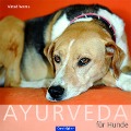 Ayurveda für Hunde - Vinod Verma