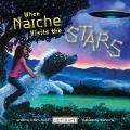Cover-Bild zum Titel 'When Naiche Visits the Stars' von 'Erika Wurth'