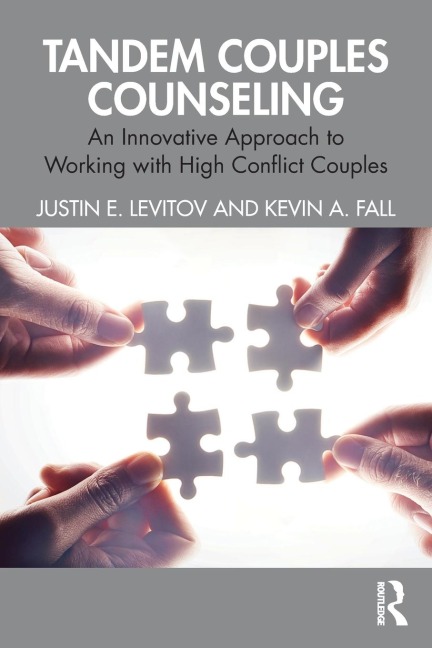 Tandem Couples Counseling - Justin E. Levitov, Kevin A. Fall