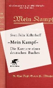 Cover-Bild zum Titel '«Mein Kampf» - Die Karriere eines deutschen Buches' von 'Sven Felix Kellerhoff'