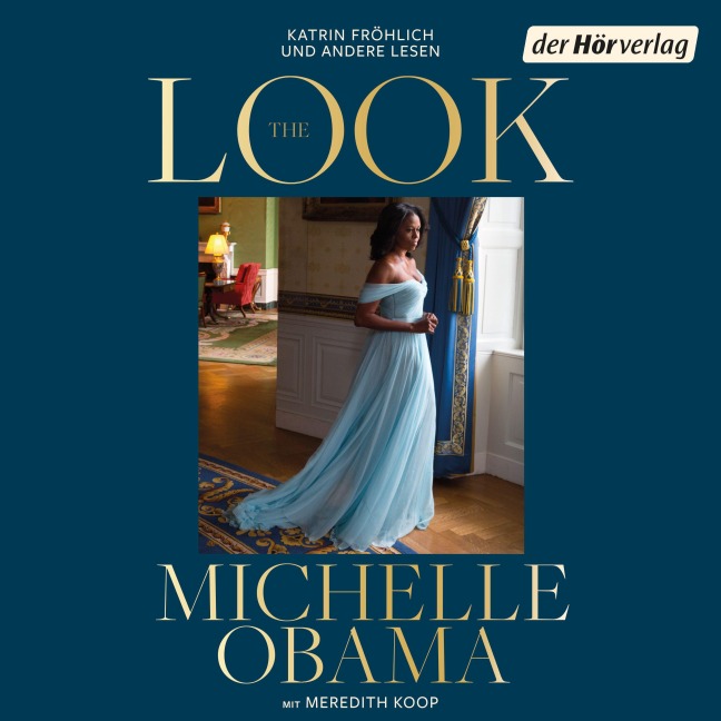 The Look (deutsche Ausgabe) - Meredith Koop, Michelle Obama