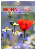 Mohn, zarte Blüten, starke Farben, der Geburtstagskalender (Wandkalender 2024 DIN A3 hoch), CALVENDO Monatskalender - Sabine Löwer