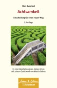 Cover-Bild zum Titel 'Achtsamkeit - Entscheidung für einen neuen Weg (Wissen & Leben)' von 'Alois Burkhard'