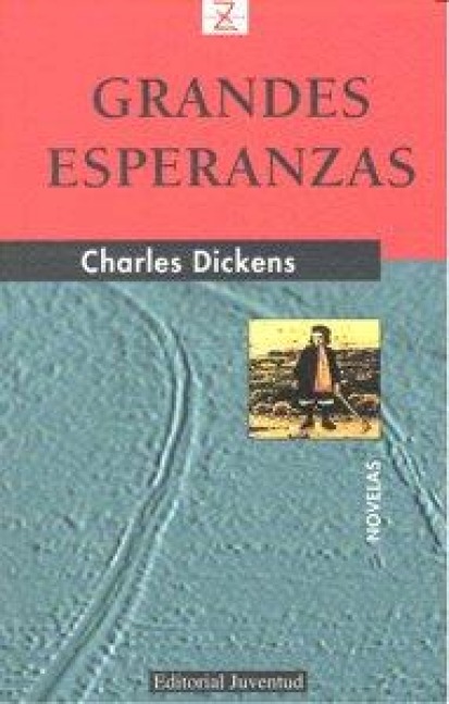 Grandes Esperanzas - Charles Dickens