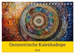 Cover-Bild zum Titel 'Geometrische Kaleidoskope (Tischkalender 2026 DIN A5 quer), CALVENDO Monatskalender' von 'Bonheur Switzerland'