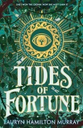 Cover-Bild zum Titel 'Tides of Fortune' von 'Lauryn Hamilton Murray'