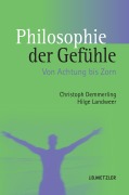Cover-Bild zum Titel 'Philosophie der Gefühle' von 'Christoph Demmerling, Hilge Landweer'