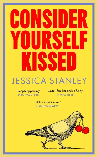 Consider Yourself Kissed - Jessica Stanley