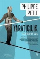 Yaraticilik - Philippe Petit