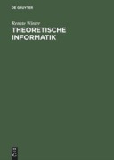 Cover-Bild zum Titel 'Theoretische Informatik' von 'Renate Winter'