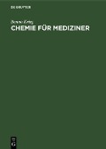 Cover-Bild zum Titel 'Chemie für Mediziner' von 'Benno Krieg'
